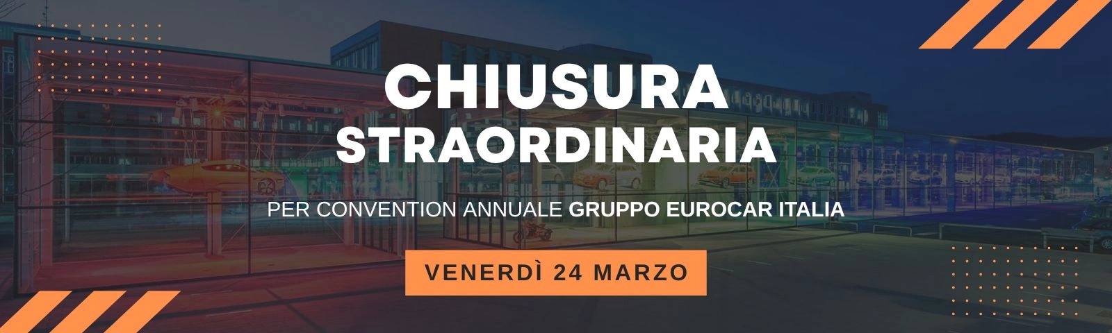 Eurocar Italia - chiusura straordinaria 24 mar2023