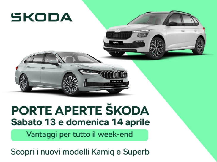Porte aperte Škoda | Nuova Kamiq & Nuova Superb