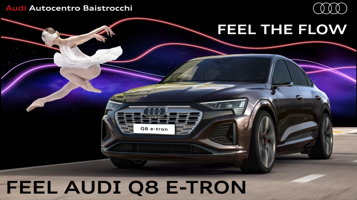 Feel the Flow, Feel Audi Q8 e-tron