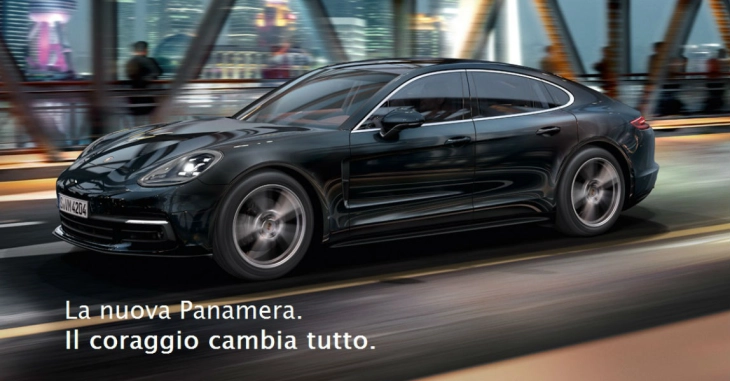 La nuova Porsche Panamera. Il coraggio cambia tutto.