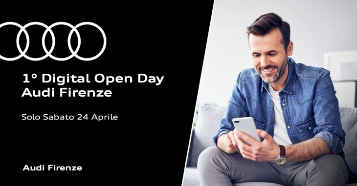 Audi Firenze | 1° Digital Open Day 