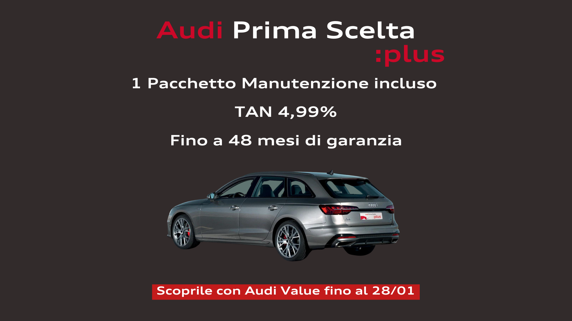 Promozione Audi Prima Scelta :plus con Pacchetto Manutenzione